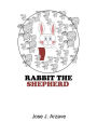 Rabbit the Shepherd
