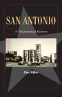 San Antonio: A Tricentennial History
