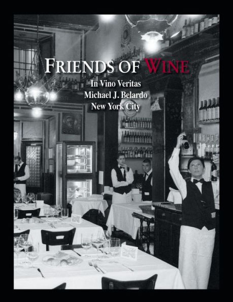 Friends of Wine: Vino Veritas