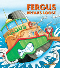 Title: Fergus Breaks Loose, Author: J W Noble