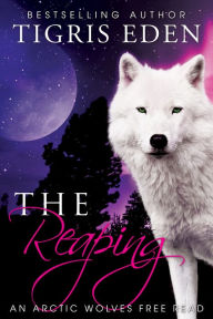Title: The Reaping: Free Read, Author: Tigris Eden