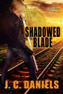 Shadowed Blade