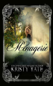 Title: Menagerie, Author: Kristy Tate