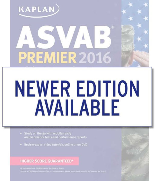 Kaplan ASVAB Premier 2016 with 6 Practice Tests: Book + Online