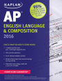 Kaplan AP English Language & Composition 2016