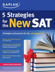 Title: Kaplan 5 Strategies for the New SAT, Author: Kaplan