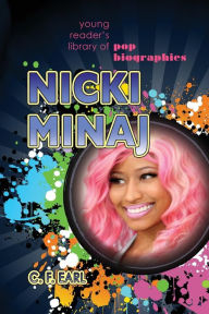 Title: Nicki Minaj, Author: C F Earl