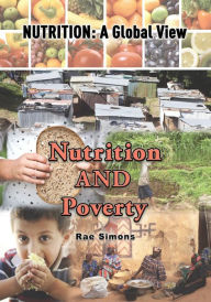 Title: Nutrition and Poverty, Author: Rae Simons