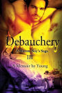 Debauchery