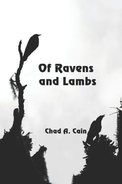 Of Ravens and Lambs