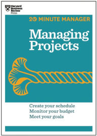 Title: Managing Projects (HBR 20-Minute Manager Series), Author: Harvard Business Review