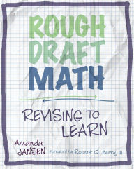 Title: Rough Draft Math: Revising to Learn, Author: Amanda Jansen