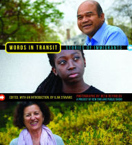 Title: Words in Transit: Stories of Immigrants, Author: Ilan Stavans