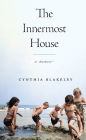 The Innermost House: A Memoir