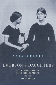 Download free epub ebooks for iphone Emerson's Daughters: Ellen Tucker Emerson, Edith Emerson Forbes, and Their Family Legacy