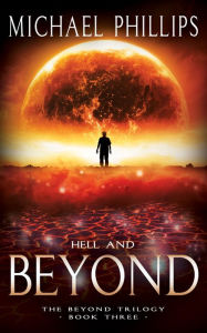 Title: Hell and Beyond, Author: Michael Phillips