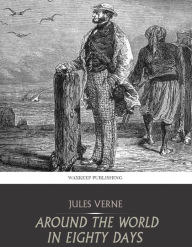 Title: Around the World in Eighty Days, Author: Jules Verne