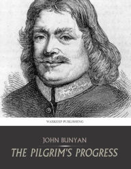 Title: The Pilgrim's Progress, Author: John Bunyan