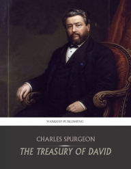 Title: The Treasury of David, Author: Charles Spurgeon