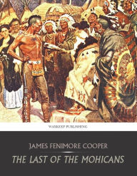 Title: The Last of the Mohicans, Author: James Fenimore Cooper