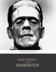 Title: Frankenstein, Author: Mary Shelley