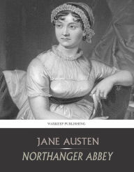 Title: Northanger Abbey, Author: Jane Austen