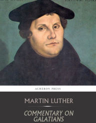 Title: Commentary on Galatians, Author: Martin Luther