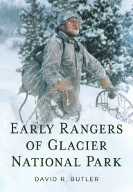 English books download Early Rangers of Glacier National Park