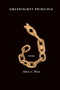 Title: Uncertainty Principle, Author: Allen C. West