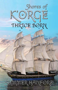 Title: Shores of K'Orge, Author: Summer Hanford
