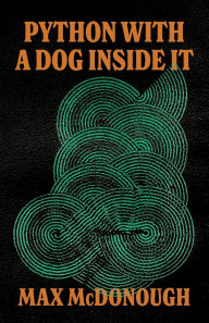 Mobi ebook downloads Python with a Dog Inside It PDF PDB