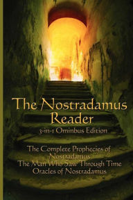 Title: The Nostradamus Reader, Author: Michael Nostradamus