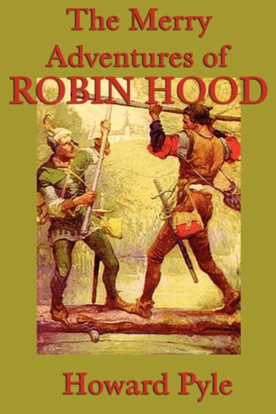 The Merry Adventures of Robin Hood