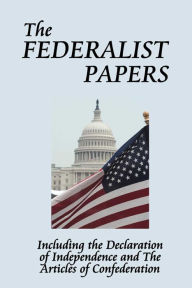 Title: The Federalist Papers, Author: Alexander Hamilton