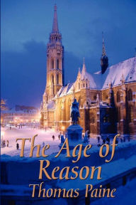 Title: The Age of Reason, Author: Thomas Paine