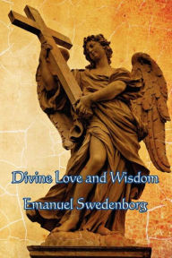 Title: Divine Love and Wisdom, Author: Emanuel Swedenborg