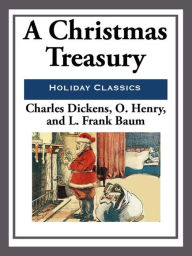 Title: A Christmas Treasury, Author: Charles Dickens