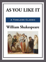 Title: As You Like It, Author: William Shakespeare