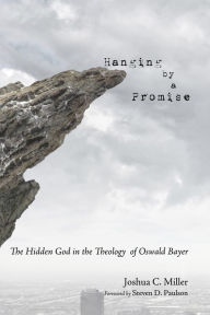 Title: Hanging by a Promise, Author: Joshua C. Miller
