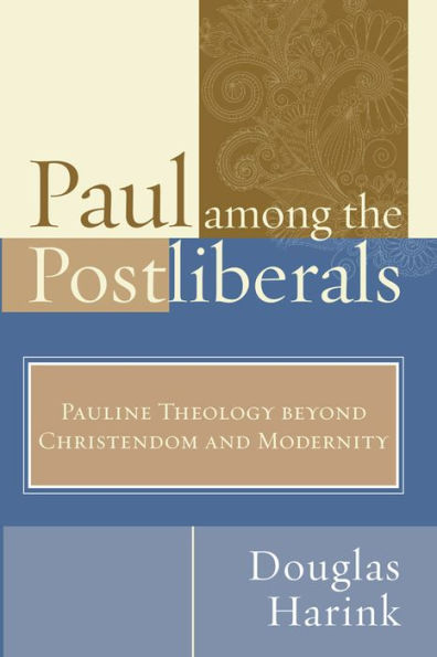 Paul Among the Postliberals