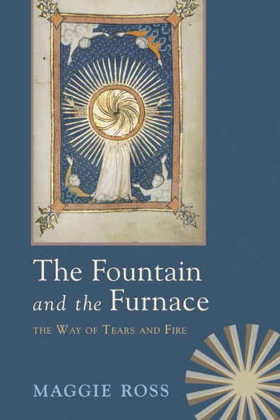 The Fountain and the Furnace