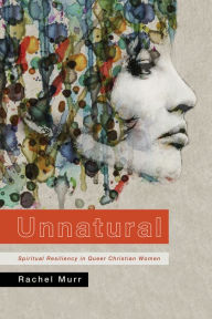 Title: Unnatural, Author: Rachel Murr