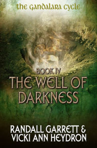 Title: The Well of Darkness, Author: Randall Garrett