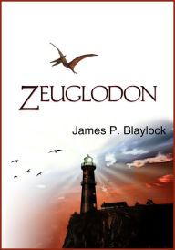 Title: Zeuglodon, Author: James P. Blaylock