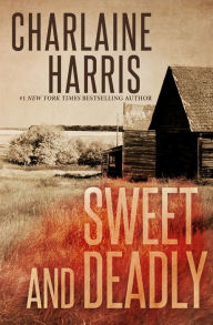 Title: Sweet and Deadly, Author: Charlaine Harris