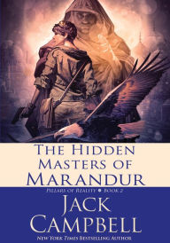 Title: The Hidden Masters of Marandur, Author: Jack Campbell