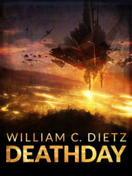 Title: DeathDay, Author: William C. Dietz