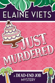 Title: Just Murdered, Author: Elaine Viets