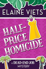 Title: Half-Price Homicide, Author: Elaine Viets