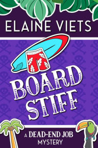 Title: Board Stiff, Author: Elaine Viets